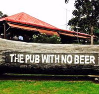 The Pub With No Beer - Accommodation Nelson Bay